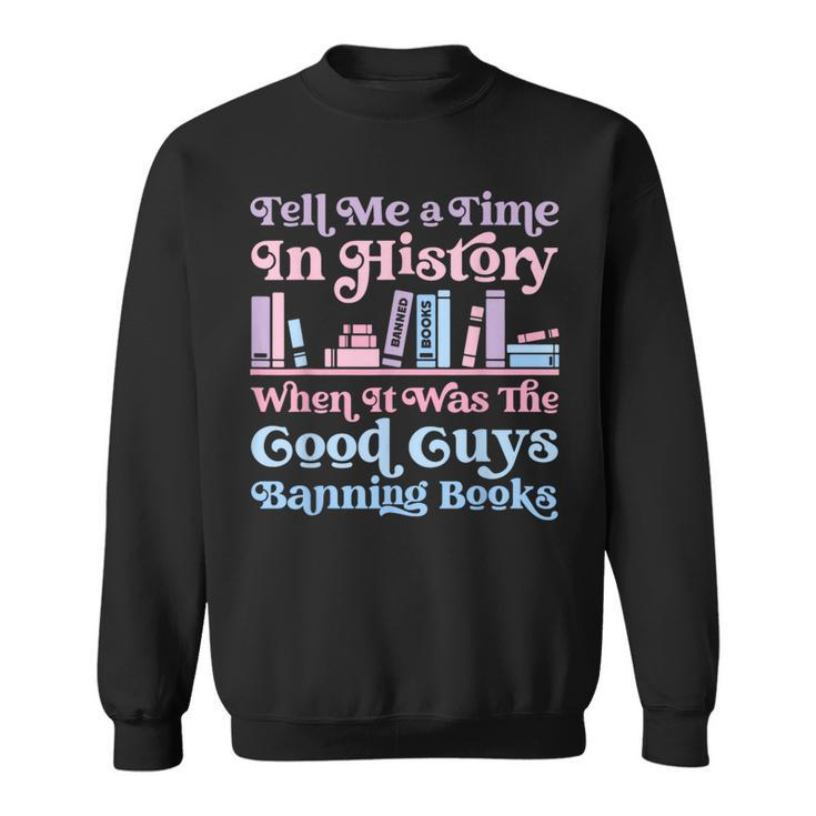 Reading Banned Books Book Lovers Reader I Read Banned Books Sweatshirt