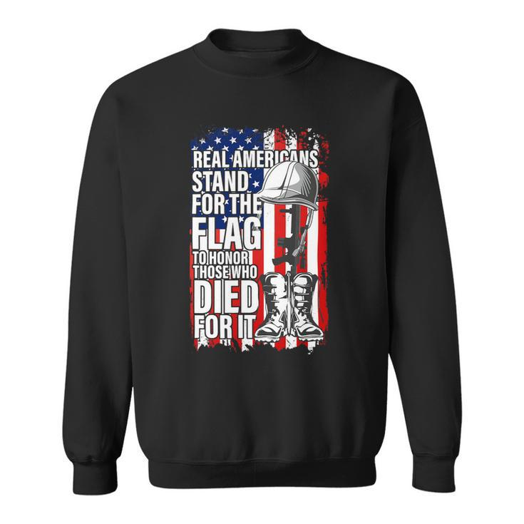 Real Americans Stand For The Flag Shirt Veteran Day Us Sweatshirt