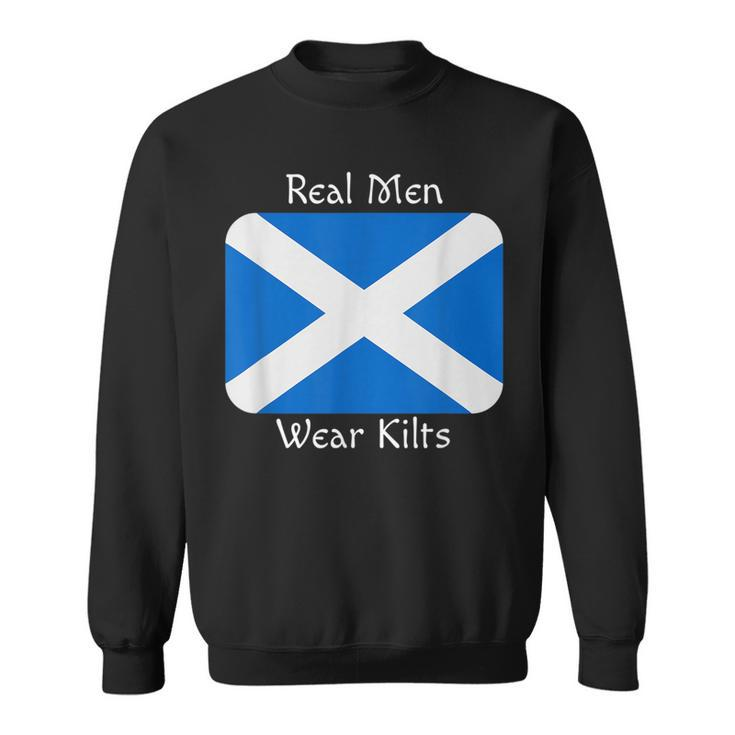 Real Men Wear Kilts Celtic Pride  Sweatshirt