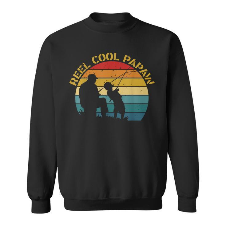 Reel Cool Papaw Fishing Dad Fathers Day Gift For Fisherman  Sweatshirt