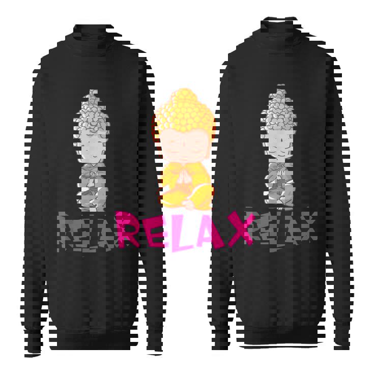 Relax Baby Buda T Sweatshirt