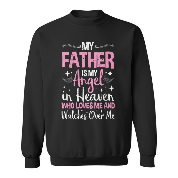 Rest In Peace Dad Father  Gift For Mens Sweatshirt