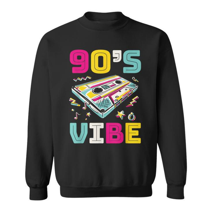 Retro 90S Vibes Take Me Back To The 90S Made Me Vintage 90S Vintage Designs Funny Gifts Sweatshirt
