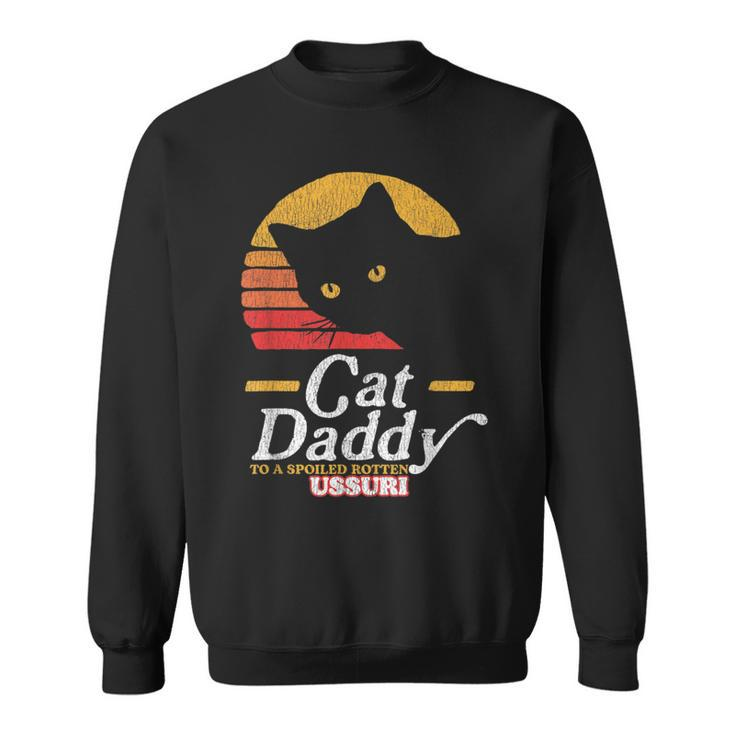 Retro Cat Daddy To A Spoiled Rotten Ussuri 80S Sweatshirt