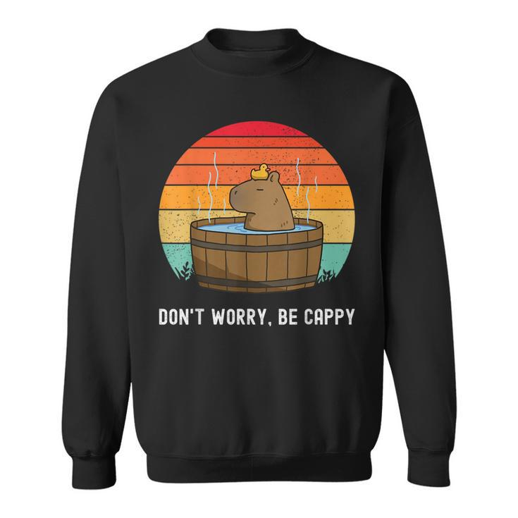 Retro Funny Capybara Dont Worry Be Capy  Sweatshirt