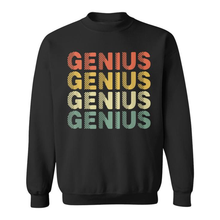 Retro Genius Typography Back To School First Day Of School Sweatshirt