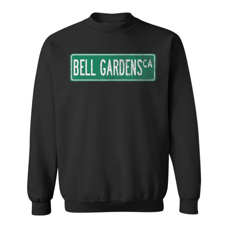 Retro Style Bell Gardens Ca Street Sign Sweatshirt