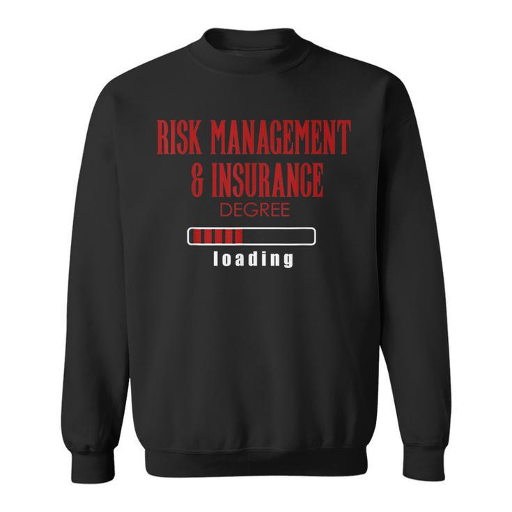 Risk Management & Insurance Degree Loading Sweatshirt