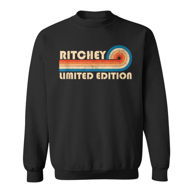 Ritchey Surname Retro Vintage 80S 90S Birthday Reunion 90S Vintage Designs Funny Gifts Sweatshirt