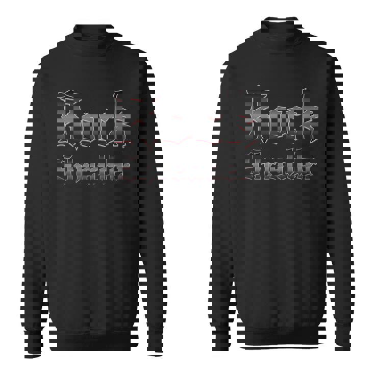 Rock Shredder Sweatshirt