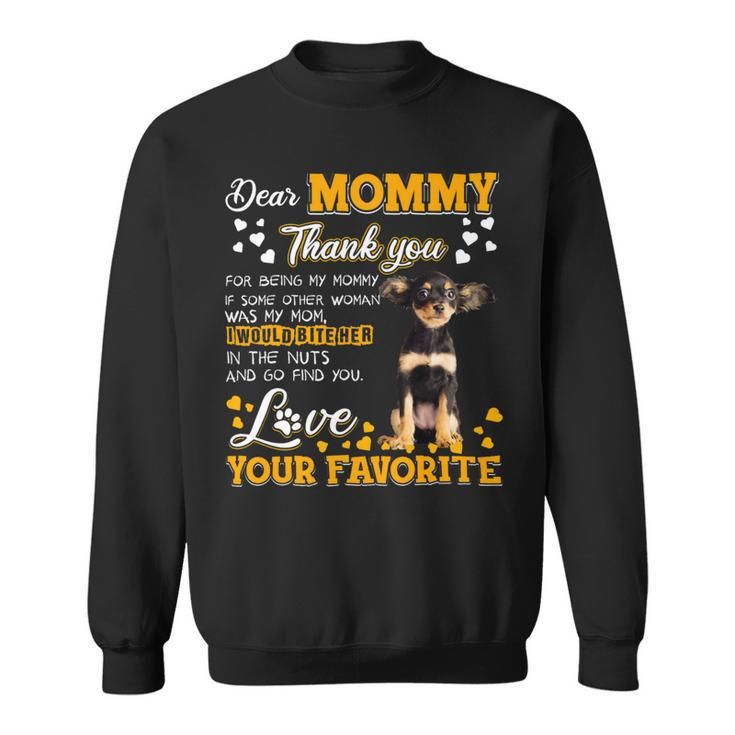 Russkiy Toy Dear Mommy Thank You For Being My Mommy Sweatshirt