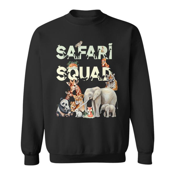 Safari Squad Animals Funny Zoo Animal Lovers Funny Safari  Sweatshirt