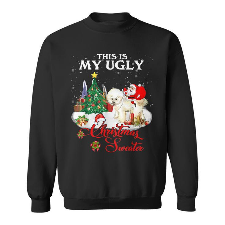 Santa Riding Bichon Frise This Is My Ugly Christmas Sweater Sweatshirt