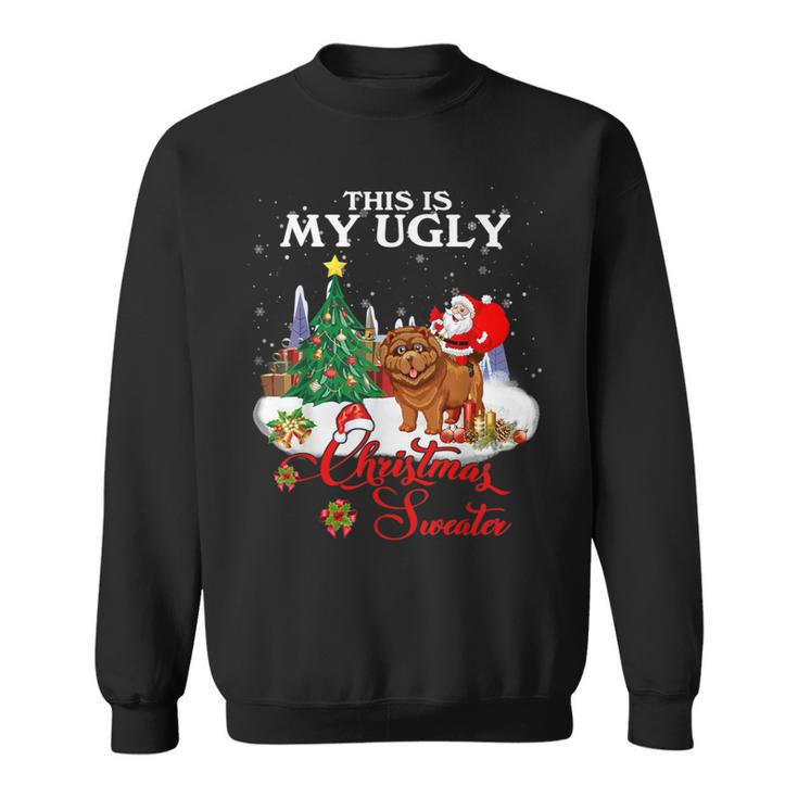 Santa Riding Chow Chow This Is My Ugly Christmas Sweater Sweatshirt