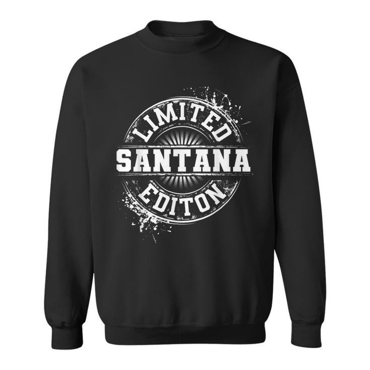 Santana Funny Surname Family Tree Birthday Reunion Gift Idea Sweatshirt