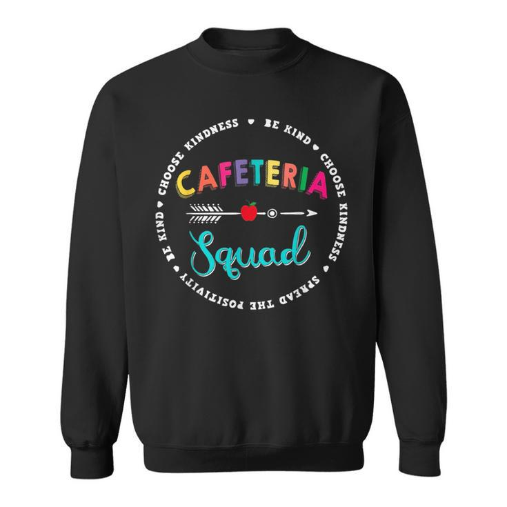 School Support Team Matching Cafeteria Squad Worker Funny  Sweatshirt
