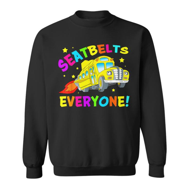 Seatbelts Everyone Magic School Bus Driver Halloween Costume Sweatshirt