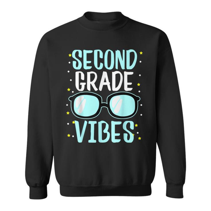 Second Grade Vibes Sunglasses 1St School Day Team 2Nd Grade  Sweatshirt