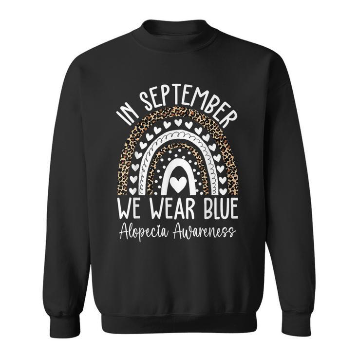 In September We Wear Blue Alopecia Areata Awareness Month Sweatshirt
