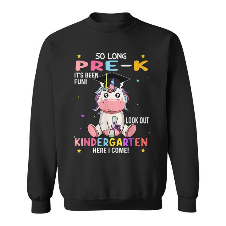 So Long Pre K Graduation 2023 Look Out Kindergarten Girls  Sweatshirt