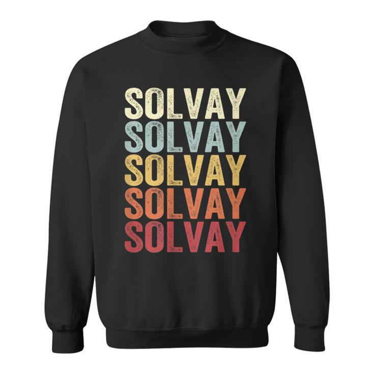 Solvay New York Solvay Ny Retro Vintage Text Sweatshirt