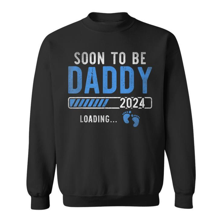 Soon To Be Daddy Est2024 New Dad Pregnancy Fathers Day  Sweatshirt