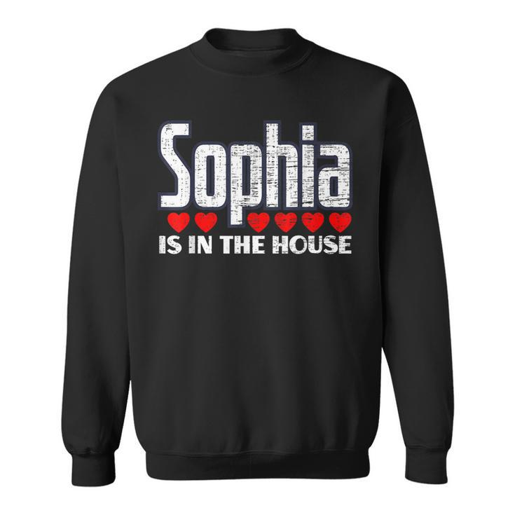 Sophia Is In The House Retro Hearts First Name Love Sophia Sweatshirt