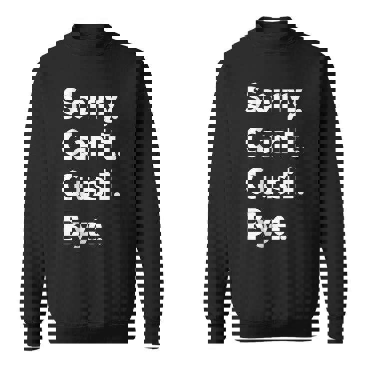 Sorry Can't Gusli Bye Musical Instrument Music Musical Sweatshirt Sorry Can't Gusli Bye Musical Instrument Music Musical Sweatshirt