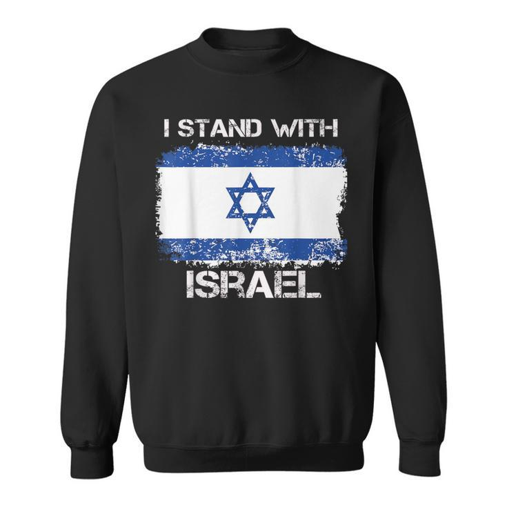 I Stand With Israel Support Israel Love Israeli Brotherhood Sweatshirt