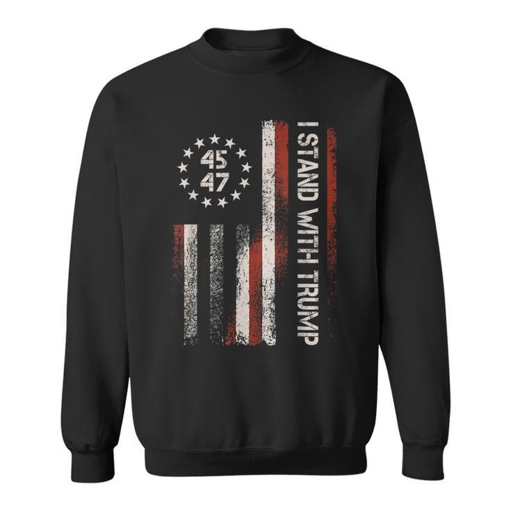I Stand With Trump 45 47 4Th Of July Usa America Flag Retro Sweatshirt