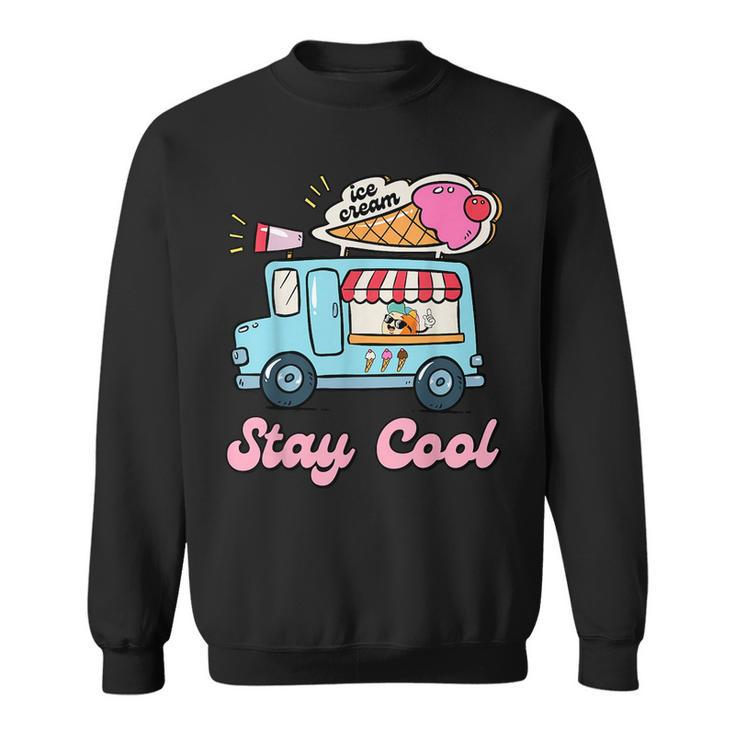 Stay Cool Ice Cream Van Summer Beach Vacay Ice Cream Cone  Sweatshirt