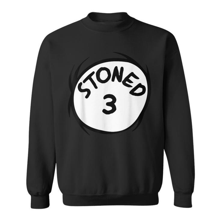 Stoned 3 420 Weed Stoner Matching Couple Group Sweatshirt