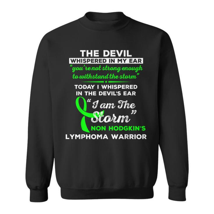 I Am The Storm Non Hodgkin's Lymphoma Warrior Sweatshirt