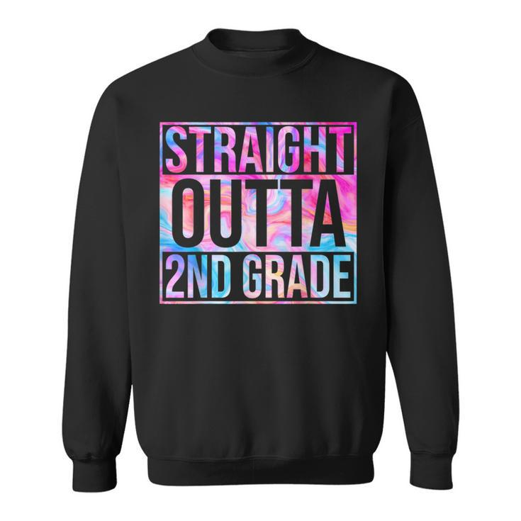 Straight Outta Second Grade 2Nd Grade Back To School  Sweatshirt