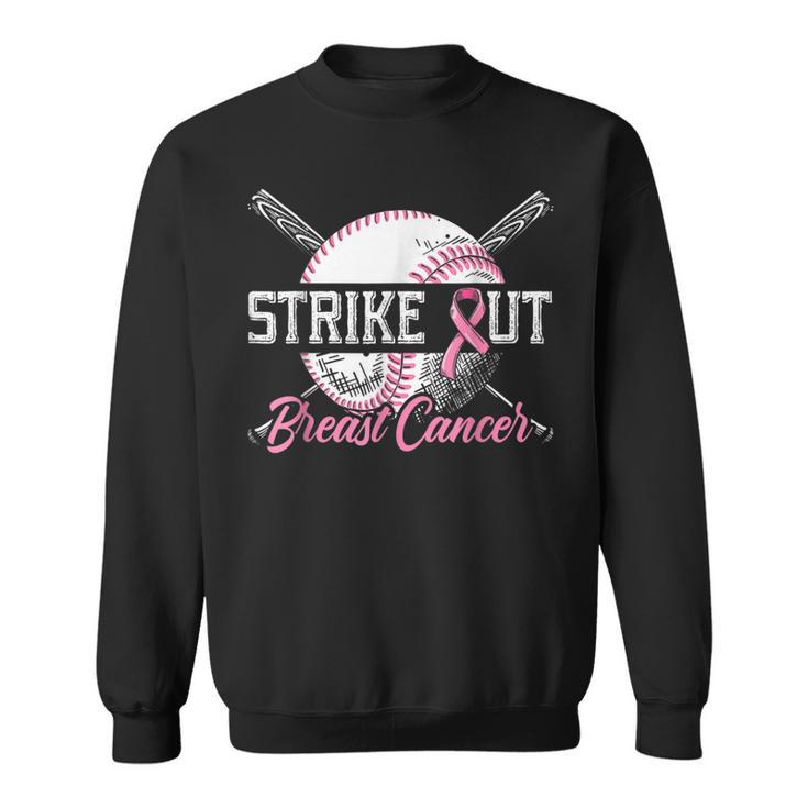 Strike Out Breast Cancer Baseball Breast Cancer Awareness Sweatshirt