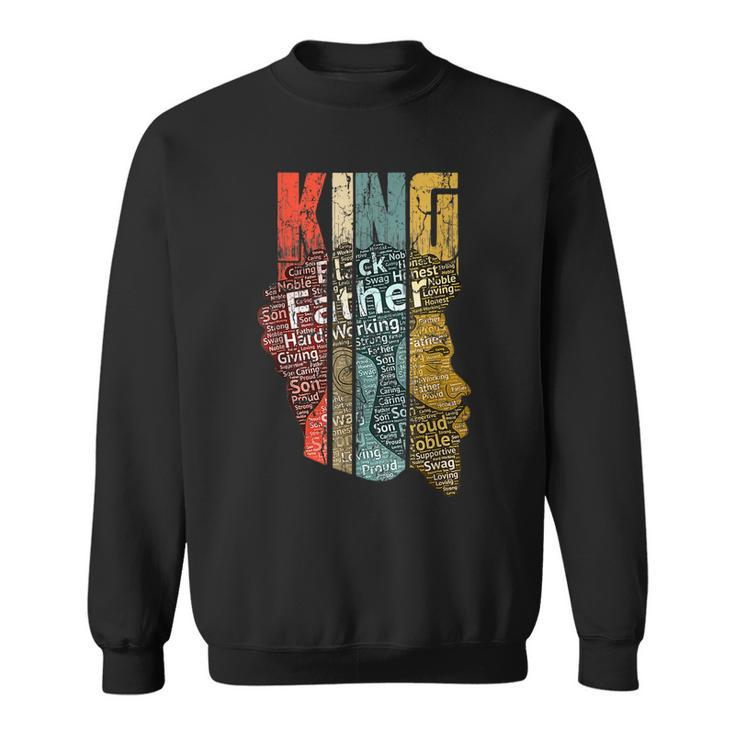 Strong Black King African American Natural Afro Gift For Mens Sweatshirt