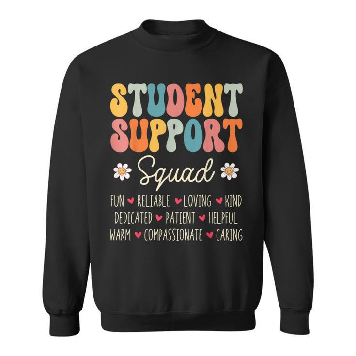 Student Support Squad Appreciation Week Back To School Sweatshirt