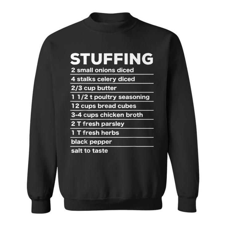 Stuffing Recipe Thanksgiving Food Costume Dark Sweatshirt