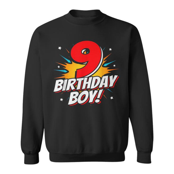 Superhero Birthday Boy Party 9 Year Old 9Th Birthday Sweatshirt
