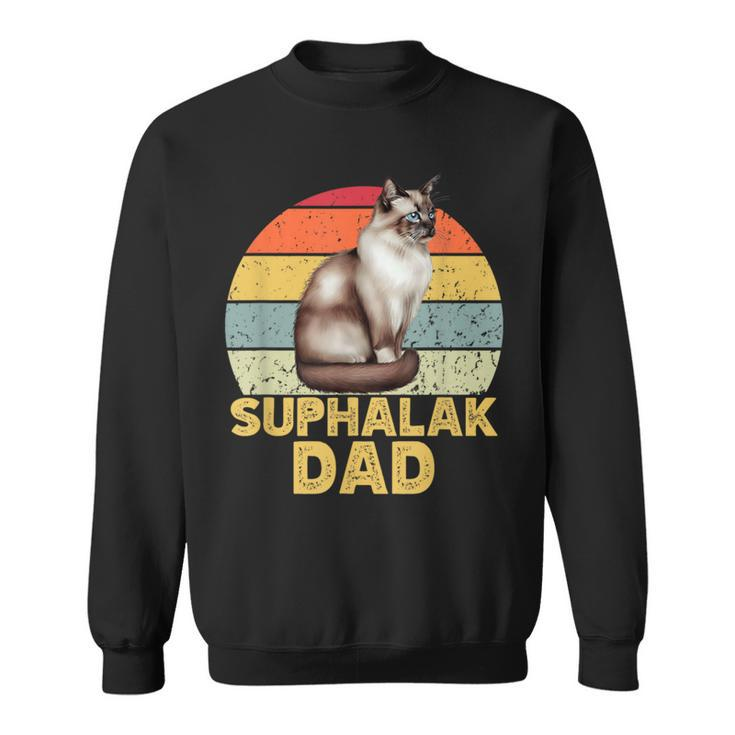 Suphalak Cat Dad Retro Vintage Cats Lover & Owner Sweatshirt