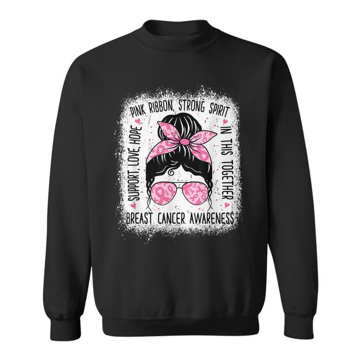Support Fighter Survivor Warrior Breast Cancer Awareness  Sweatshirt