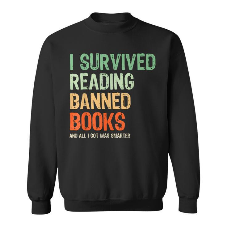 I Survived Reading Banned Books Book Lover Read Banned Books Sweatshirt