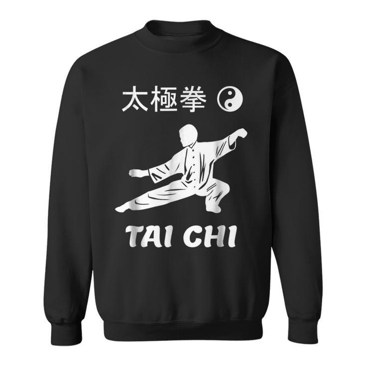 Tai Chi Kung Fu Chinese Martial Arts Yin Yang T Kung Fu Funny Gifts Sweatshirt