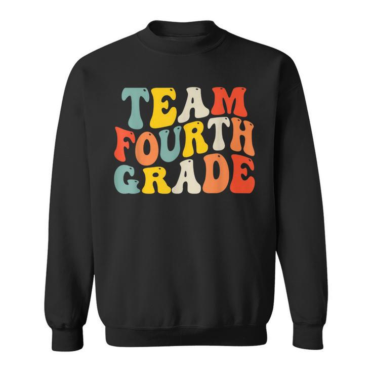 Team Fourth Grade Back To School 4Th Grade Teacher Boys Kids  Gifts For Teacher Funny Gifts Sweatshirt