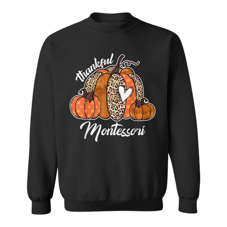 Thankful Montessori Pumpkin Leopard Plaid Thanksgiving Day Sweatshirt