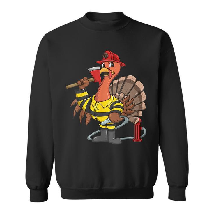 Thanksgiving Firefighter Turkey - Proud Fireman Gift  Sweatshirt