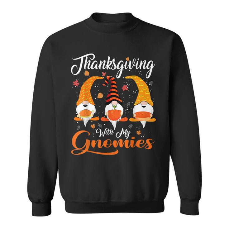 Thanksgiving With My Gnomies Autumn Gnomes Lover Sweatshirt