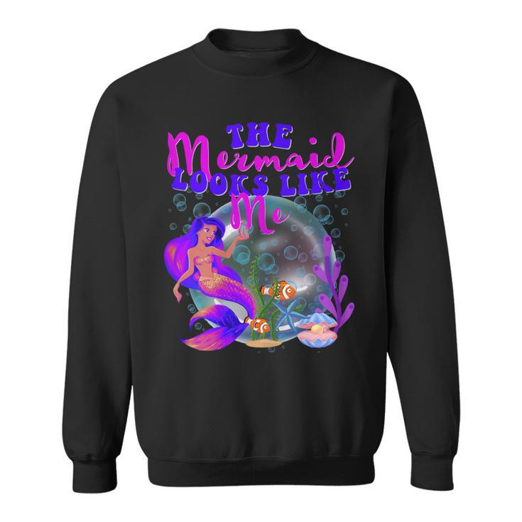 The Mermaid Looks Like Me Black Girl   Sweatshirt