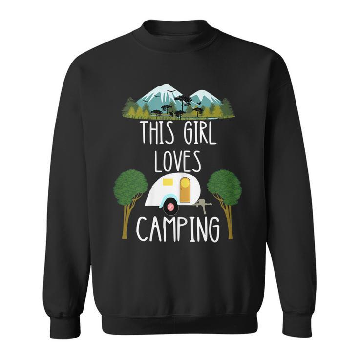 This Girl Loves Camping Rv Teardrop Trailer Camper Caravan Sweatshirt