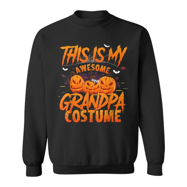 This Is My Awesome Halloween Grandpa Costume Pumkin  Sweatshirt